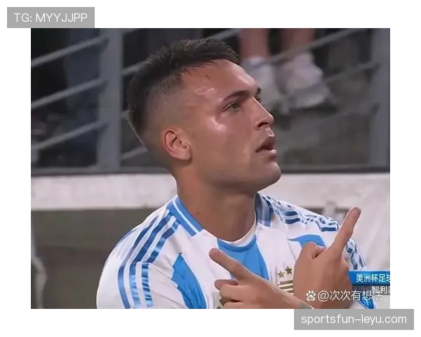 劳塔罗展现领袖风范，激励全队迎战新挑战表现抢眼